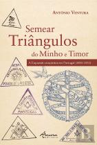 Semear Triângulos do Minho a Timor