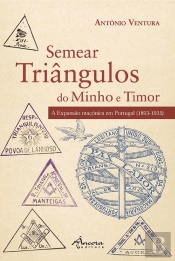 Semear Triângulos do Minho a Timor