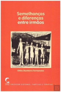 Bertrand.pt - Semelhanças e Diferenças Entre Irmãos