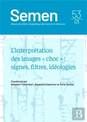 Semen 53. L'Interpretation Des Images  Choc  : Signes, Filtres, Ide Ologies