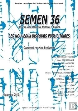 Bertrand.pt - Semen, N° 36/Novembre 2013 : Les Nouveaux Discours Publicitaires