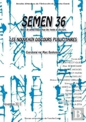 Semen, N° 36/Novembre 2013 : Les Nouveaux Discours Publicitaires