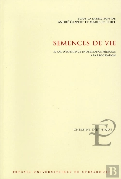 Bertrand.pt - Semences De Vie. 30 Ans D'Experience En Assistance Medicale  A La Pro Creation