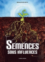Semences Sous Influences (Editions Mise A Jour)