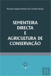 Sementeira Directa e Agricultura de Conservação