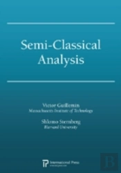 Semi-Classical Analysis