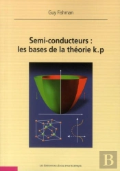 Semi-Conducteurs : Les Bases De La Théorie K.P