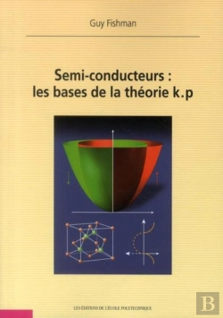 Bertrand.pt - Semi-Conducteurs : Les Bases De La Théorie K.P