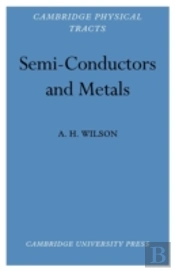 Semi-Conductors And Metals