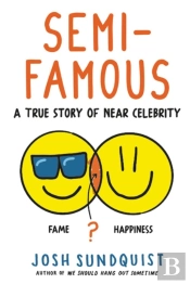 Semi-Famous