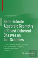 Semi-Infinite Algebraic Geometry Of Quasi-Coherent Sheaves On Ind-Schemes