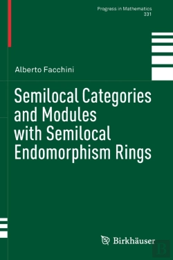 Bertrand.pt - Semilocal Categories And Modules With Semilocal Endomorphism Rings