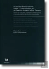 Seminário Internacional sobre a Comunitarização do Direito Internacional Privado
