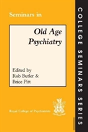 Seminars In Old Age Psychiatry