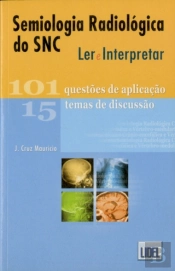 Semiologia Radiológica do SNC