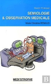 Semiologie Et Observation Medicale