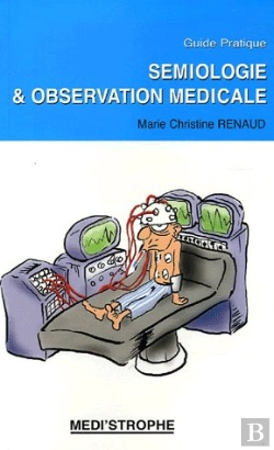 Bertrand.pt - Semiologie Et Observation Medicale