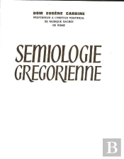 Sémiologie Grégorienne