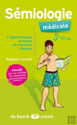 Bertrand.pt - Sémiologie Médicale ; Apprentissage Pratique De L'Examen Clinique