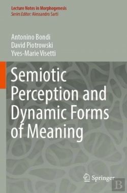 Bertrand.pt - Semiotic Perception And Dynamic Forms Of Meaning