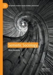 Semiotic Sociology