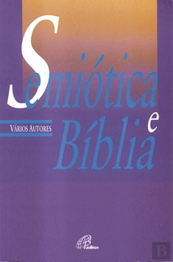Bertrand.pt - Semiótica e Bíblia