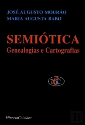 Semiótica-genealogias e Cartografias