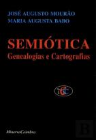 Semiótica-genealogias e Cartografias