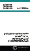 Semiótica, Informação e Comunicação