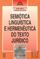 Semiótica Linguística e Hermenêutica do Texto Jurídico