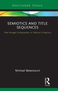 Semiotics And Title Sequences