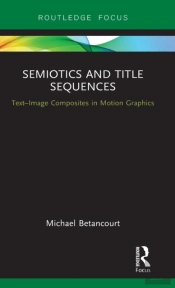 Semiotics And Title Sequences