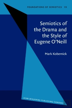 Bertrand.pt - Semiotics Of The Drama And The Style Of Eugene O'Neill