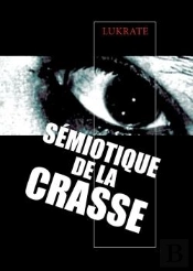 Semiotique De La Crasse