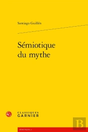 Sémiotique Du Mythe