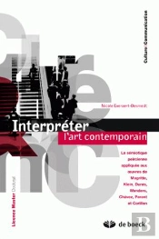 Semiotique Peircienne Appliquee Aux Oeuvres De Magritte, Klein, Duras, Wenders...