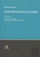 Semipresidencialismo - Volume I
