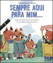 Sempre Aqui para Mim…