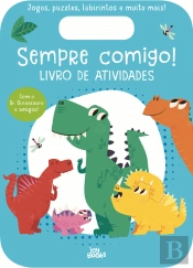 Sempre Comigo! - Sr. Dinossauro