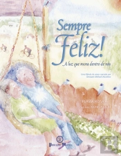 Sempre Feliz!