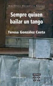 Sempre Quixen Bailar Un Tango