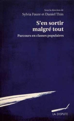 Bertrand.pt - S'En Sortir Malgré Tout ; Parcours En Classes Populaires
