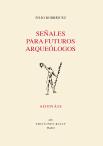Señales Para Futuros Arqueologos