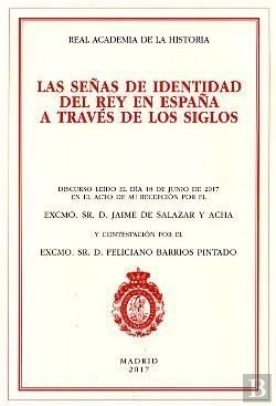 Bertrand.pt - Señas De Identidad Del Rey En España A Través De Los Siglos, Las.