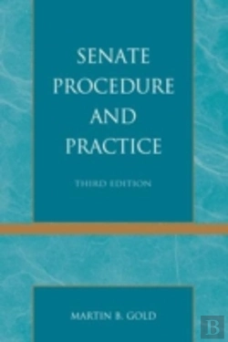 Bertrand.pt - Senate Procedure And Practice