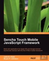 Sencha Touch Mobile Javascript Framework