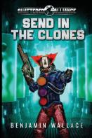 Send In The Clones