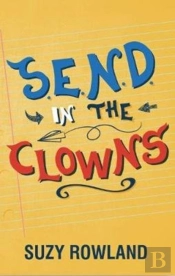 S.E.N.D. In The Clowns