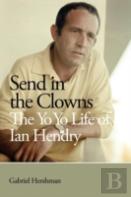 Send In The Clowns - The Yo Yo Life Of Ian Hendry