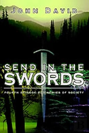 Send In The Swords